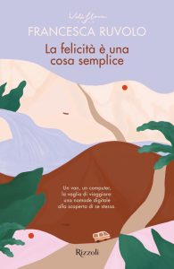 Francesca Ruvolo – La felicità è una cosa semplice (2023)