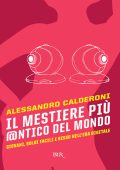 Alessandro Calderoni - Il mestiere più antico del mondo (2014)