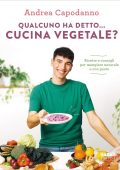 Andrea Capodanno - Qualcuno ha detto... cucina vegetale? (2023)