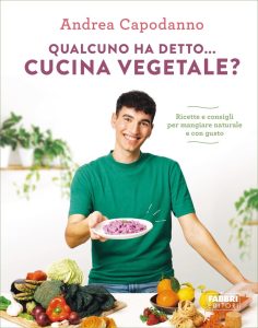 Andrea Capodanno – Qualcuno ha detto… cucina vegetale? (2023)