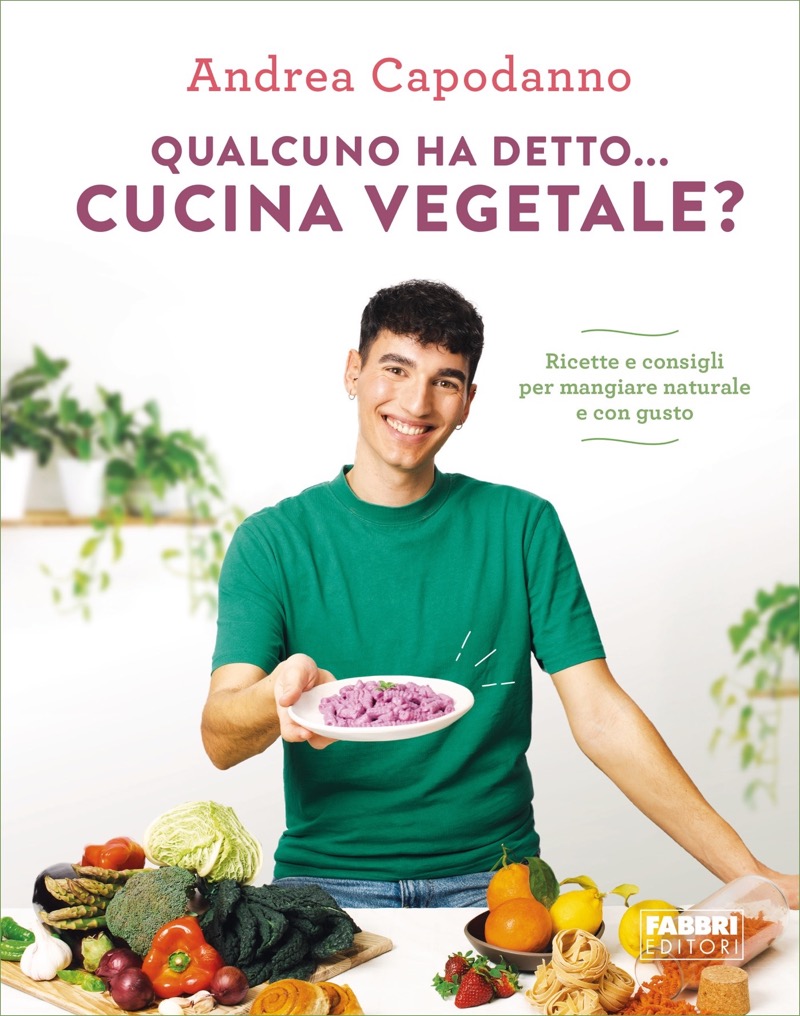Andrea Capodanno – Qualcuno ha detto… cucina vegetale? (2023)