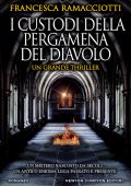Francesca Ramacciotti - I custodi della pergamena del diavolo (2019)