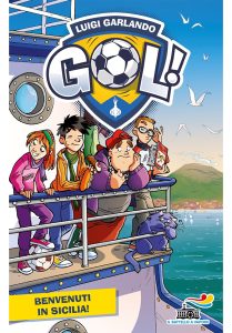 Luigi Garlando – Gol. Benvenuti in Sicilia! (2023)