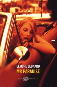 Elmore Leonard – Mr Paradise (2014)