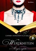 Carmen Margherita Di Giglio - Werdenstein saga 1-6 (2015-2022)