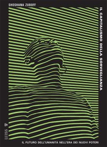 Shoshana Zuboff – Il capitalismo della sorveglianza (2023)