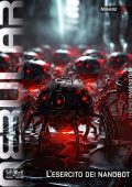 Thomas Rabenstein - Nebular Vol. 5. L'esercito dei nanobot (2023)