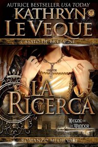 Kathryn Le Veque – La Ricerca (2018)