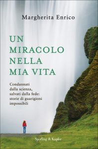 Margherita Enrico – Un miracolo nella mia vita (2011)
