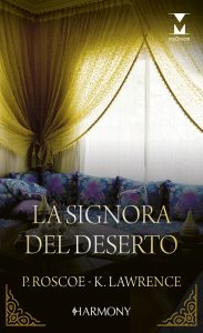 Pippa Roscoe, Kim Lawrence – La signora del deserto (2022)