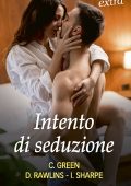 Crystal Green, Debbi Rawlins, Isabel Sharpe - Intento di seduzione (2022)
