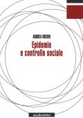 Andrea Miconi - Epidemie e controllo sociale (2020)