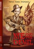 Maria Elena Cristiano - Me and the Devil (2017)