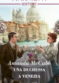 Amanda McCabe - Dollar Duchesses Vol. 3. Una duchessa a Venezia (2022)