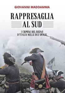 Giovanni Maddamma – Rappresaglia al Sud (2023)