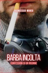 Francesco Mineo – Barba incolta (2023)