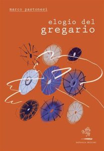 Marco Pastonesi – Elogio del gregario (2023)