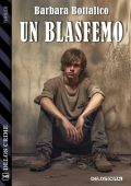 Barbara Bottalico - Un blasfemo (2023)