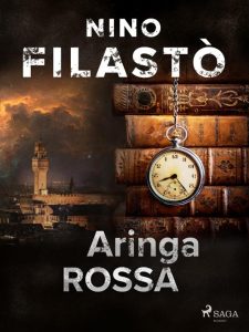 Nino Filastò – Aringa rossa (2022)