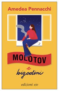 Amedea Pennacchi – Molotov e bigodini (2023)