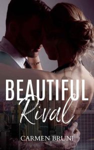 Carmen Bruni – Beautiful Rival (2023)