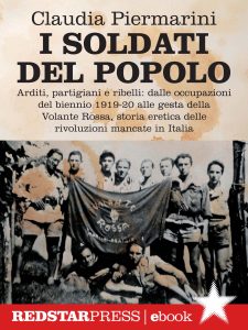 Claudia Piermarini – I soldati del popolo (2016)
