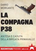 Dario Morgante - La compagna P38 (2014)