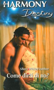 Sheri Whitefeather – Come dirti di no? (2020)