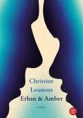 Christine Leunens - Ethan & Amber (2023)