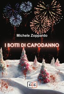 Michele Zoppardo – I botti di Capodanno (2022)