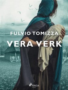 Fulvio Tomizza – Vera Verk (2023)