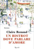 Claire Renaud - Un bistrot dove parlare d'amore (2023)