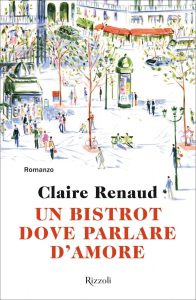 Claire Renaud – Un bistrot dove parlare d’amore (2023)