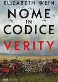 Elizabeth Wein - Nome in codice Verity (2023)