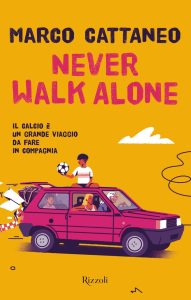 Marco Cattaneo – Never walk alone (2023)