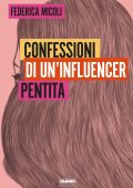 Federica Micoli - Confessioni di un'influencer pentita (2023)