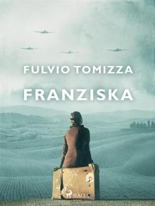 Fulvio Tomizza – Franziska (2023)
