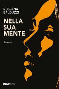 Rossana Balduzzi – Nella sua mente (2023)