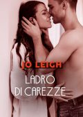 Jo Leigh - L'appartamento Vol. 2. Ladro di carezze (2021)