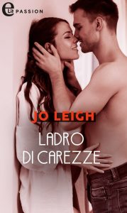 Jo Leigh – L’appartamento Vol. 2. Ladro di carezze (2021)