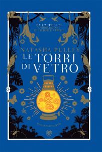Natasha Pulley – Le torri di vetro (2018)
