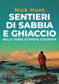 Nick Hunt - Sentieri di sabbia e ghiaccio (2023)