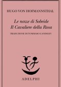 Hugo von Hofmannsthal - Le nozze di Sobeide - Il Cavaliere della Rosa (2023)