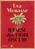 Eva Menasse - Il paese dei fiori oscuri (2023)