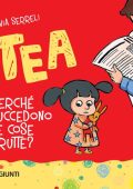 Silvia Serreli - Tea. Perché succedono le cose brutte? (2023)