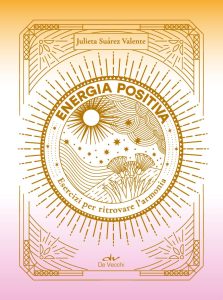 Julieta Suárez Valente – Energia positiva (2023)