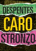 Virginie Despentes - Caro stronzo (2023)