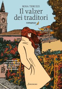 Rosa Teruzzi – Il valzer dei traditori (2023)