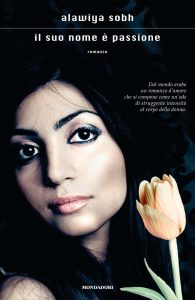 Alawiya Sobh – Il suo nome è passione (2011)