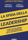 James M. Kouzes, Barry Z. Posner - La sfida della leadership (2023)